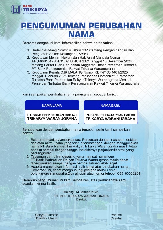 Perubahan nama Bank Perkreditan Rakyat (BPR) menjadi Bank Perekonomian Rakyat (BPR). 